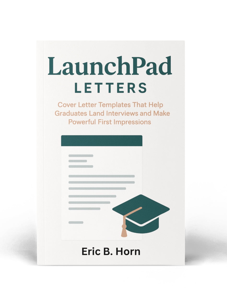 LaunchPad Letters – Cover Letter Templates for Recent College Graduates