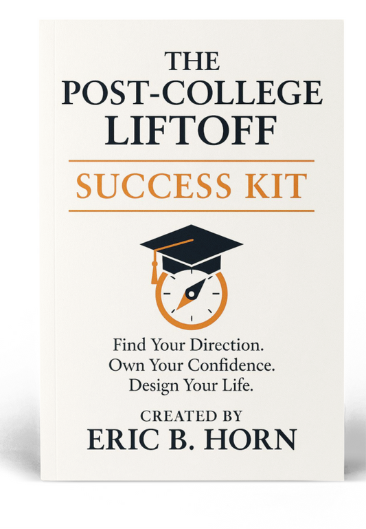 The Post-College Liftoff Success Kit™