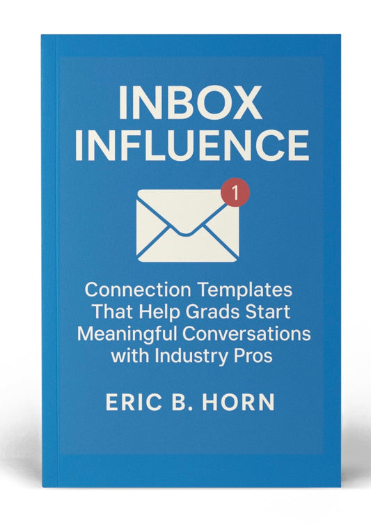 Inbox Influence – LinkedIn Message Templates for Recent College Graduates